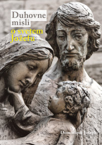 Duhovne misli o svetem Jožefu Duhovne misli o svetem Jožefu
