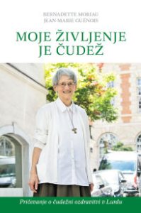 Moje življenje je čudež Moje življenje je čudež