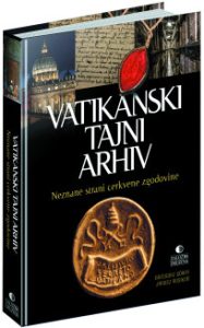 VATIKANSKI TAJNI ARHIV VATIKANSKI TAJNI ARHIV