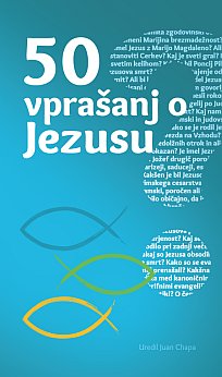 50 VPRAŠANJ O JEZUSU 50 VPRAŠANJ O JEZUSU