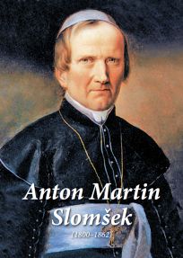 ANTON MARTIN SLOMŠEK (1800-1862) ANTON MARTIN SLOMŠEK (1800-1862)