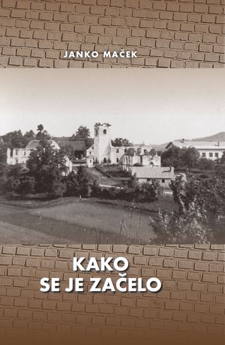 KAKO SE JE ZAČELO KAKO SE JE ZAČELO