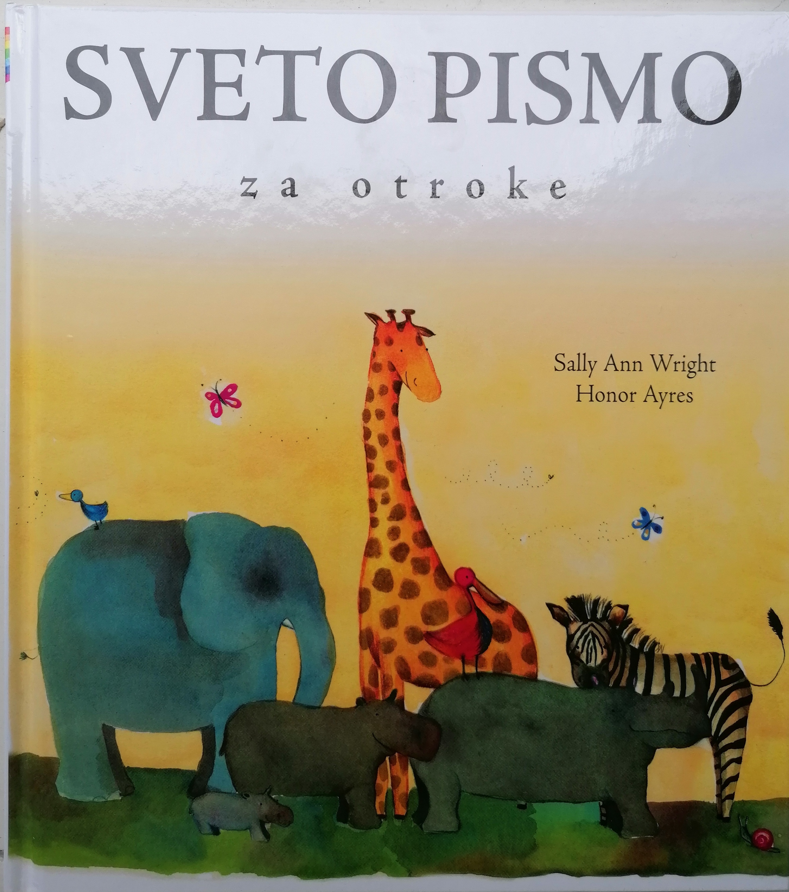 OTROŠKO SVETO PISMO OTROŠKO SVETO PISMO