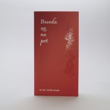 BESEDA ZA NA POT - 30 dni z Božjo besedo BESEDA ZA NA POT - 30 dni z Božjo besedo