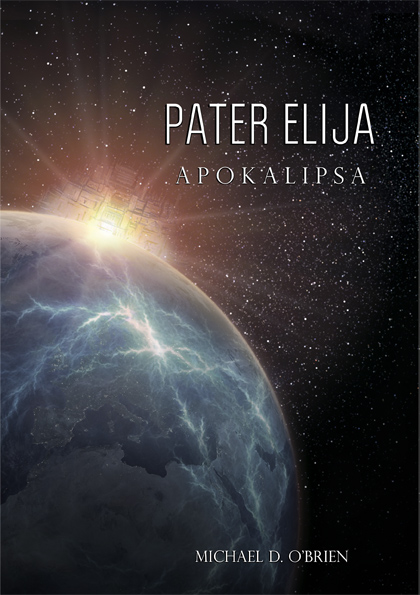 PATER ELIJA, APOKALIPSA PATER ELIJA, APOKALIPSA