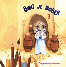 BOG JE DOBER 3 BOG JE DOBER 3