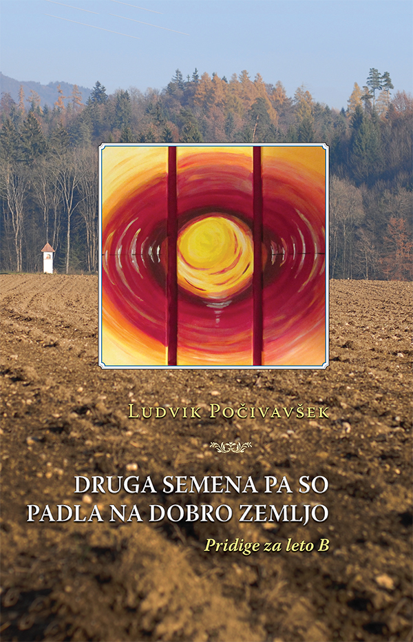 DRUGA SEMENA PA SO PADLA NA DOBRO ZEMLJO DRUGA SEMENA PA SO PADLA NA DOBRO ZEMLJO