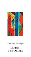 Ljubiti v svobodi Ljubiti v svobodi