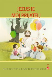 JEZUS JE MOJ PRIJATELJ - PRIROČNIK JEZUS JE MOJ PRIJATELJ - PRIROČNIK