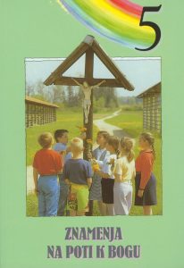 ZNAMENJA NA POTI K BOGU-UČBENIK ZNAMENJA NA POTI K BOGU-UČBENIK