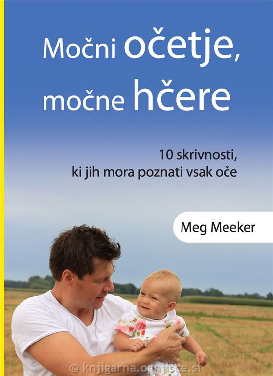 MOČNI OČETJE, MOČNE HČERE MOČNI OČETJE, MOČNE HČERE