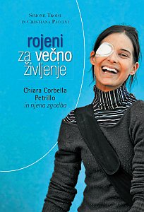 ROJENI ZA VEČNO ŽIVLJENJE ROJENI ZA VEČNO ŽIVLJENJE