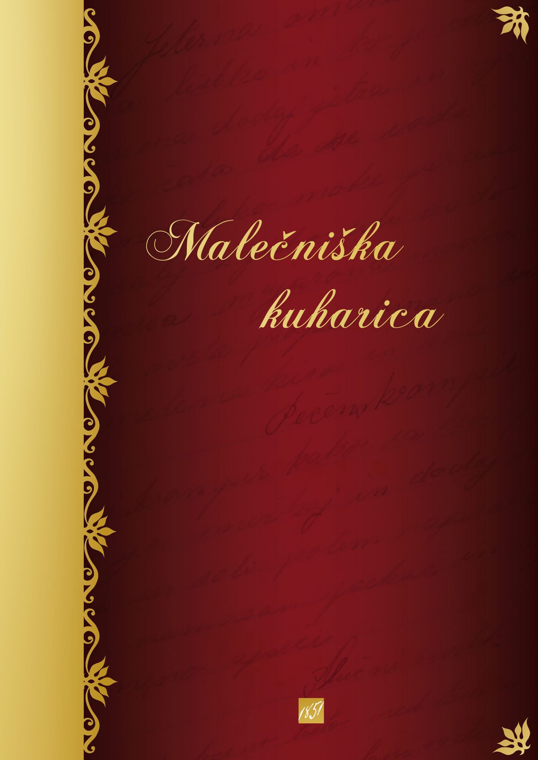 MALEČNIŠKA KUHARICA MALEČNIŠKA KUHARICA