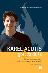Karel Acutis, goreča duša