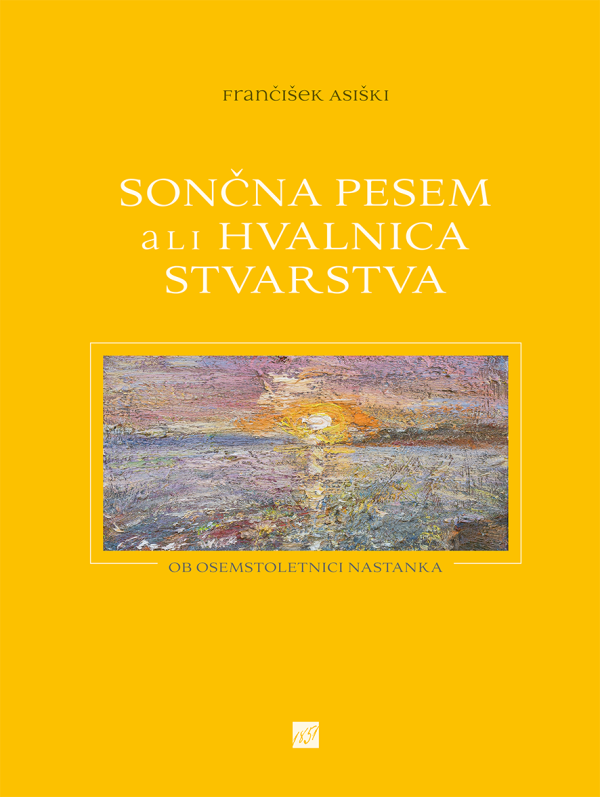 Sončna pesem ali Hvalnica stvarstva Sončna pesem ali Hvalnica stvarstva